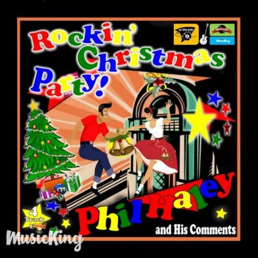 Phil Haley and his Comments - Rockin' Christmas Party!