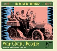 V/A - Indian Bred Vol.3 (War Chant Boogie)