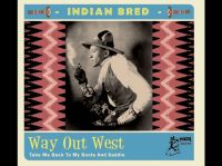 V/A - Indian Bred Vol.4 (Way Out West)