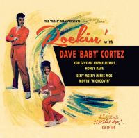 Dave Baby Cortez - Rockin With