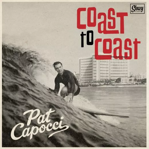 Pat Capocci - Coast To Coast