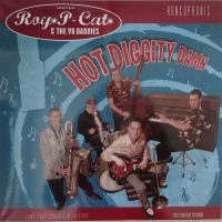 Roy P-Cat & The V8 Daddies - Hot Diggity Damn