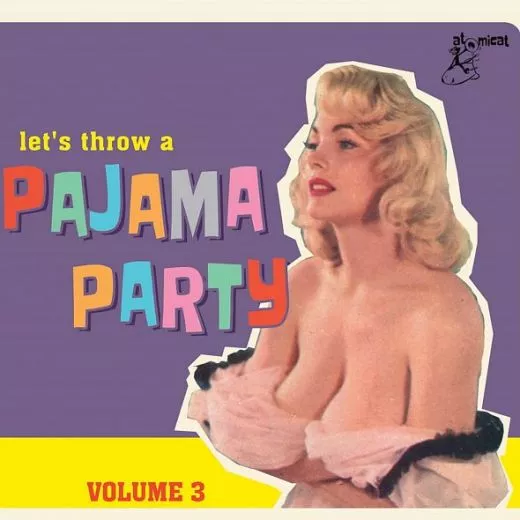 V/A - Pajama Party Vol.3 (Let's Throw A)