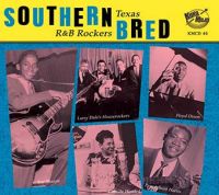 V/A - Southern Bred Vol. 8 Texas R & B Rockers
