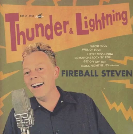 Fireball Steven - Thunder & Lightning