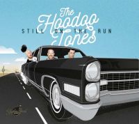 Hoodoo Tones, The - Still On The Run