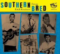 V/A - Southern Bred Vol. 10 Texas R & B Rockers