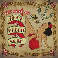 Jack Rabbit Slim - The Best Of