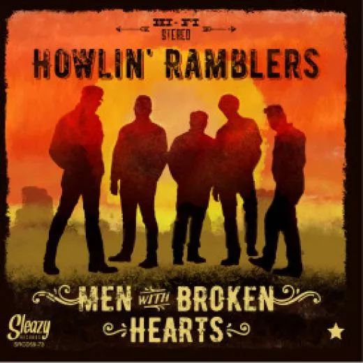 Howlin' Ramblers - Men With Broken Hearts