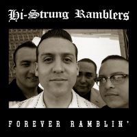 Hi-Strung Ramblers - Forever Ramblin'