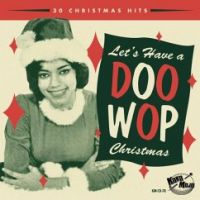 V/A - Lets Have A Doo Wop Christmas