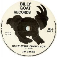Jim Carlisle - Dont Start Crying Now
