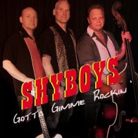 Shyboys - Gotta Gimme Rockin
