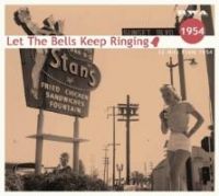 V/A - Let The Bells Keep Ringing 1954
