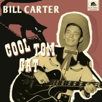 Bill Carter - Cool Tom Cat