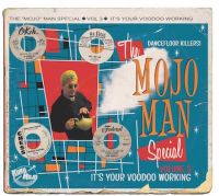 V/A - The Mojo Man Special (Dancefloor Killers) Vol.3
