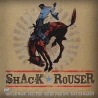 V/A Shack Rouser