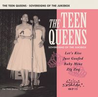 Teen Queens, The - Sovereigns Of The Jukebox