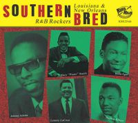 V/A - Southern Bred Vol. 16 Louisiana & New Orleans R & B Rockers V/A - Southern Bred Vol. 16 Louisiana & New Orleans R & B Rockers
