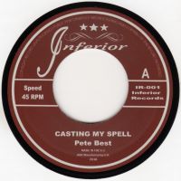 Pete Best - Casting My Spell Pete Best - Casting My Spell