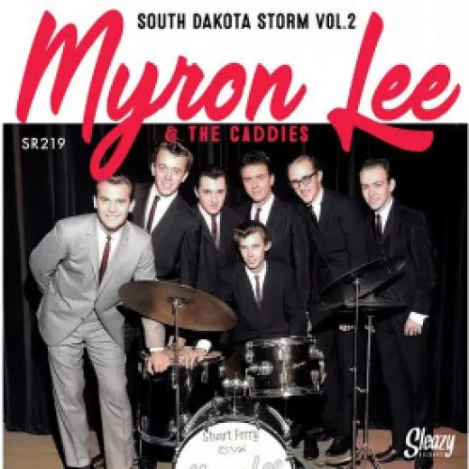 Myron Lee & The Caddies - South Dakota Storm Vol. 2