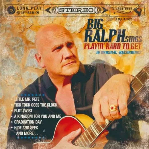 Big Ralph - Sings Playin' Hard To Get