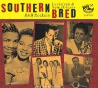 V/A - Southern Bred Vol. 20 Louisiana & New Orleans R & B Rockers