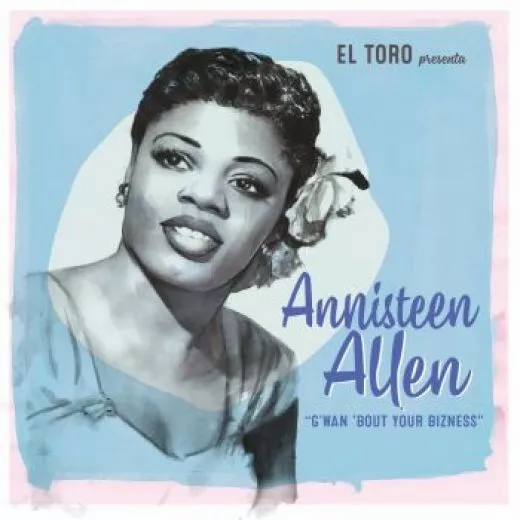 Annisteen Allen - G'wan 'Bout Your Bizness