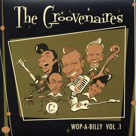 Groovenaires, The - Wop-A-Billy Vol.1