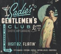 V/A - Sadies Gentlemens Club Visit 02 Flirtin