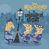 Mallor-Kings, The - Graduation Night