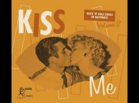V/A - Kiss Me (Rock 'n' Roll Songs Of Happiness) Vol.2