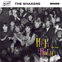 Shakers, The - Hi-Fi Baby