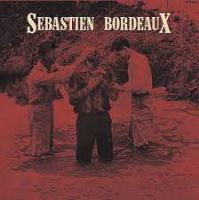Sebastien Bordeaux - Same