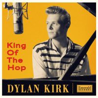 Dylan Kirk - King Of The Hop