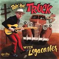 Legacaster - Doin The Truck With