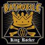 Batmobile - King Rocker