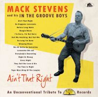 Mack Stevens - and his In The Groove Boys - Aint That Right