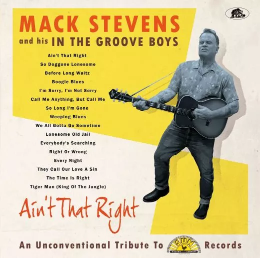 Mack Stevens and his In The Groove Boys - Ain't That Right