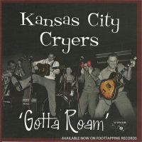 Kansas City Cryers - Gotta Roam