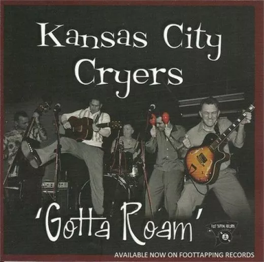 Kansas City Cryers - Gotta Roam