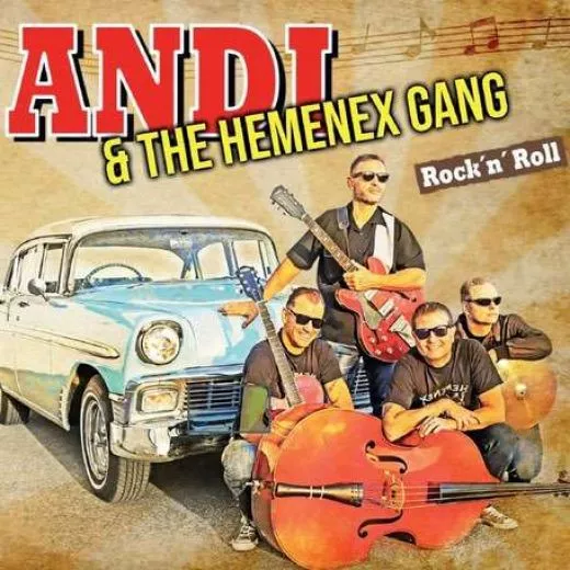 Andi & The Hemenex Gang - Rock 'n' Roll