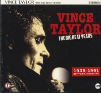 Vince Taylor - The Big Beat Years