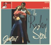V/A - The Rockin' Spot Vol.1 (Juliet) V/A - The Rockin' Spot Vol.1 (Juliet)