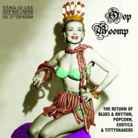 V/A - Oop Boomp (The Return Of Blues & Rhythm, Popcorn, Exotica & Tittyshakers) Vol. 13