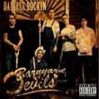 Barnyard Devils - Bad Ass Rockin'