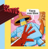 Los Santos - Vaya Con Dios