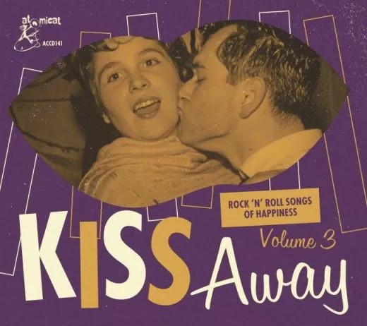 V/A - Kiss Away (Rock 'n' Roll Songs Of Happiness) Vol.3