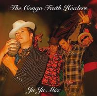 Congo Faith Healers, The - Ju Ju Mix