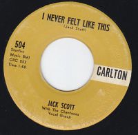 Jack Scott - I Never Felt Like This